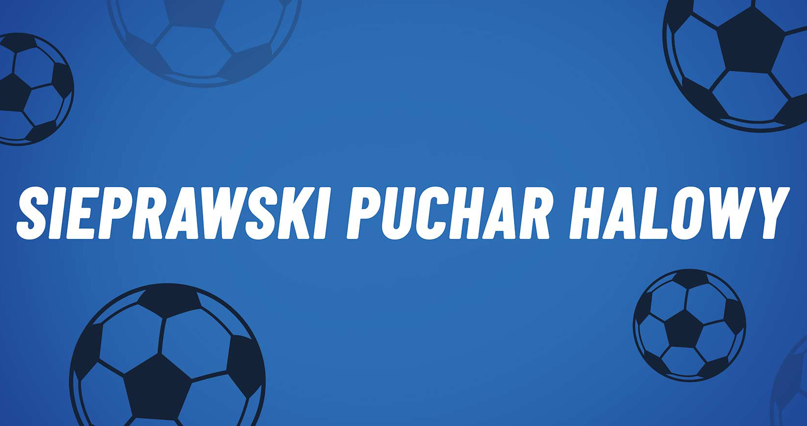 sieprawski puchar halowy 2022